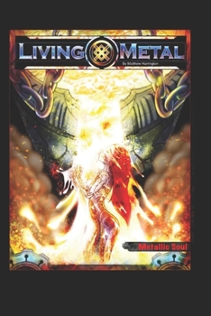 Paperback Living Metal: Metallic Soul Book