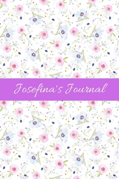Paperback Josefina's Journal: Cute Personalized Name Notebook for Girls & Women - Blank Lined Gift Journal/Diary for Writing & Note Taking Book