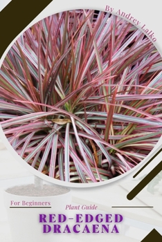 Paperback red-edged dracaena: Plant Guide Book