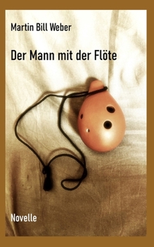 Paperback Der Mann mit der Flöte [German] Book