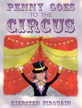Hardcover Penny Goes to the Circus Book