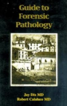 Paperback Guide to Forensic Pathology Book