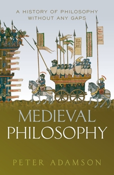 Hardcover Medieval Philosophy: A History of Philosophy Without Any Gaps, Volume 4 Book