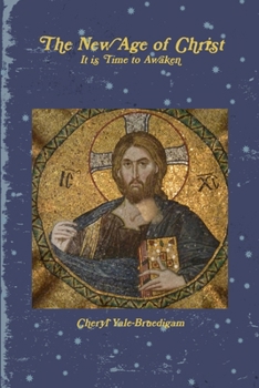 Paperback The New Age of Christ Book