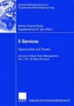 Paperback E-Services: Opportunities and Threats - Journal of Value Chain Management, Vol. 1, No. 1/2 (Special Issue) Book