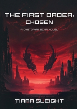 Paperback The First Order: Chosen Book