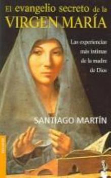 Paperback El Evangelio Secreto de la Virgen Maria Book