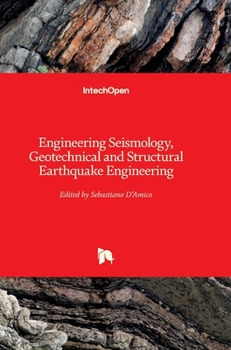 Hardcover Engineering Seismology, Geotechnical and Structural Earthquake Engineering Book