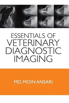 Paperback Essentials of Veterinary Diagnostic Imaging Book