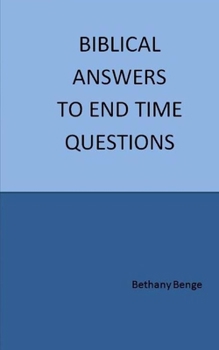 Paperback Biblical Answers to End Time Questions Book