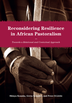Paperback Reconsidering Resilience in African Pastoralism: Towards a Relational and Contextual Approach Book