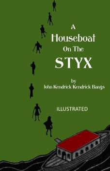 A House-Boat on the Styx Illustrated