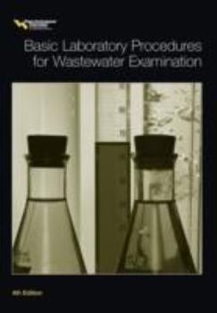 Paperback Basic Laboratory Procedures for Wastewater Examination, Fourth Edition Book