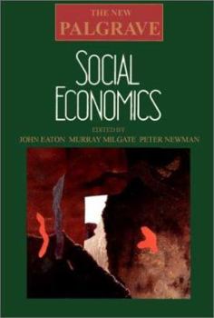 Paperback Social Economics: The New Palgrave Book
