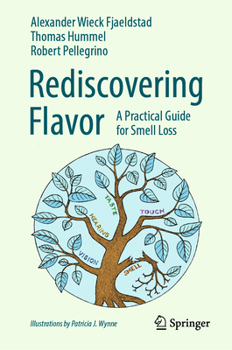 Hardcover Rediscovering Flavor: A Practical Guide for Smell Loss Book