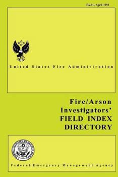 Paperback Fire and Arson Investigators' Field Index Directory Book