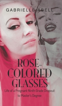Hardcover Rose-Colored Glasses Book