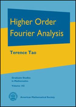 Hardcover Higher Order Fourier Analysis Book