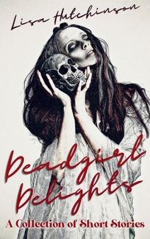 Paperback Deadgirl Delights Book