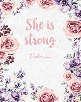 She is Strong Psalm 46:10: 2020 Weekly Planner Organizer Calendar