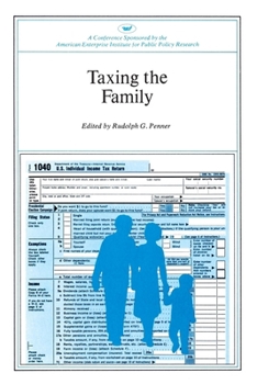 Paperback Taxing the Family Book