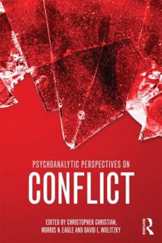 Paperback Psychoanalytic Perspectives on Conflict Book