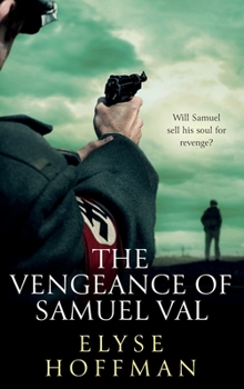 Hardcover The Vengeance of Samuel Val Book
