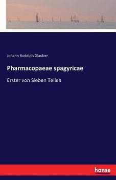 Paperback Pharmacopaeae spagyricae: Erster von Sieben Teilen [German] Book