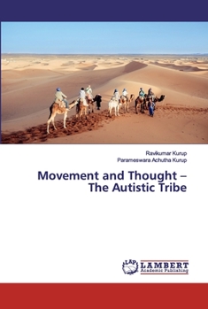 Paperback Movement and Thought - The Autistic Tribe Book