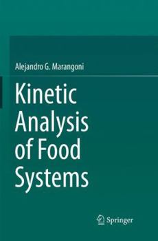Paperback Kinetic Analysis of Food Systems Book