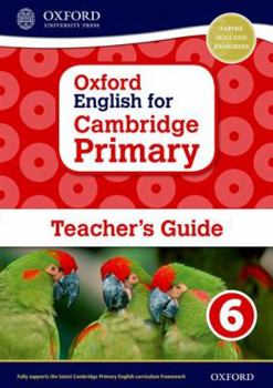 Paperback Oxford English for Cambridge Primary Teacher Book 6 Book