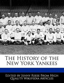 Paperback The History of the New York Yankees Book