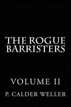 Paperback THE ROGUE BARRISTERS Volume Two Book