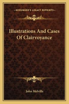 Paperback Illustrations And Cases Of Clairvoyance Book