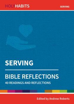 Paperback Serving: 40 readings and teachings Book
