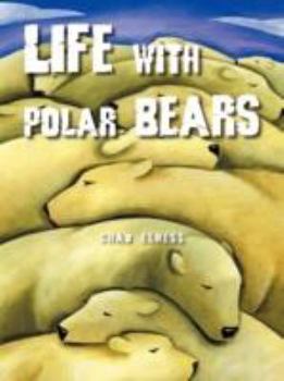 Paperback Life with Polar Bears Book