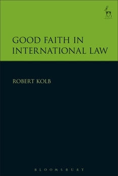 Paperback Good Faith in International Law Book