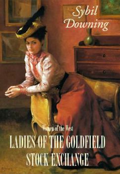 Hardcover Ladies of the Goldfield Stock Exchange Book