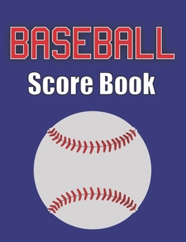 BASEBALL Scorecards: For Scoring Baseball Games Large Print 8.5 x 11 inch Obvious Text | Baseball Score Book | Baseball Score Keeper Book | Baseball Score Keeping Vol.1
