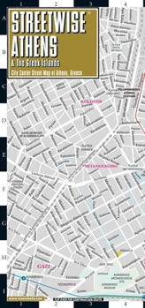Streetwise Athens & the Greek Islands Map - Laminated City Center Street Map of Athens, Greece