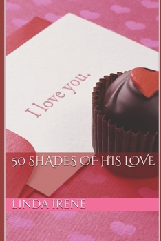 Paperback 50 Shades of His Love Book