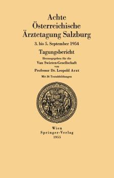 Paperback Achte Österreichische Ärztetagung Salzburg: 3. Bis 5. September 1954 [German] Book
