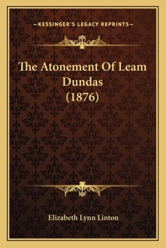 Paperback The Atonement Of Leam Dundas (1876) Book