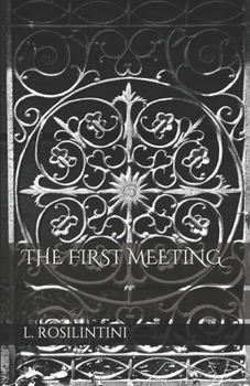 Paperback The First Meeting Book