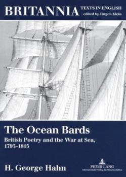 Paperback The Ocean Bards: British Poetry and the War at Sea, 1793-1815 Book