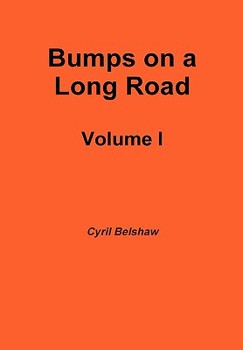 Hardcover Bumps on a Long Road Volume I Book