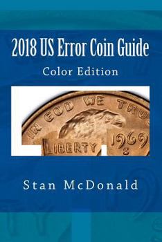 Paperback 2018 US Error Coin Guide: Color Edition Book