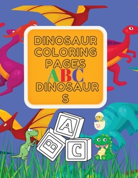 Paperback Dinosaur Coloring Pages ABC Dinosaurs Book