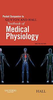 Paperback Pocket Companion to Guyton and Hall Textbook of Medical Physiology Book