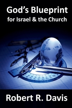 Paperback God's Blueprint for Israel and the Church Book